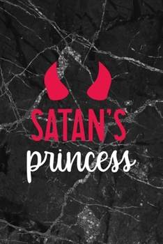 Satan's Princess: All Purpose 6x9" Blank Lined Notebook Journal Way Better Than A Card Trendy Unique Gift Gothic Marble Gray Goth