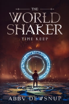 Paperback The World Shaker: The Time Keep Book