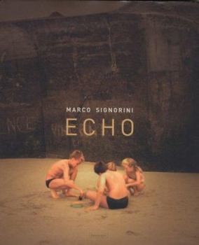Hardcover Marco Signorini: Echo Book