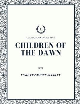 Paperback Children of the Dawn Book