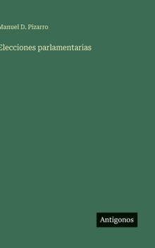 Hardcover Elecciones parlamentarias [Spanish] Book