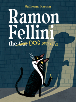 Hardcover Ramon Fellini the Dog Detective Book
