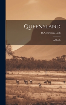 Hardcover Queensland: A Sketch Book