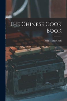 Paperback The Chinese Cook Book