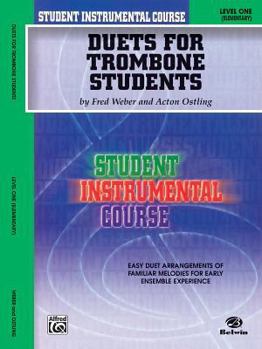 Paperback Student Instrumental Course Duets for Trombone Students: Level I Book