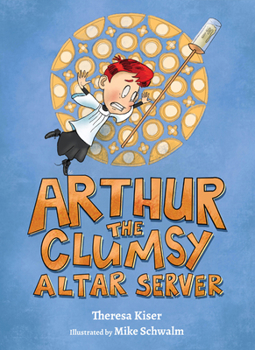 Hardcover Arthur the Clumsy Altar Server Book