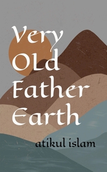 Paperback Very OLd Father Earth Book
