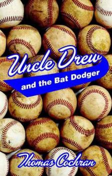 Paperback Uncle Drew and the Bat Dodger Book