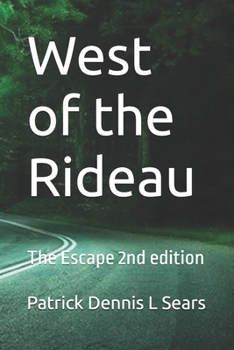 Paperback West of the Rideau: The Escape Book