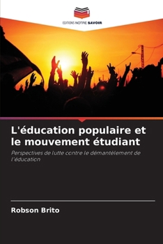 Paperback L'éducation populaire et le mouvement étudiant [French] Book