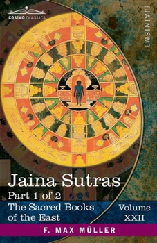 Paperback Jaina Sûtras, Part 1 of 2: The Âkârânga Sûtra and The Kalpa Sûtra Book