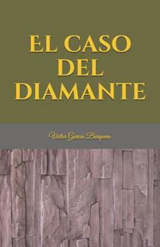 Paperback El caso del diamante [Spanish] Book