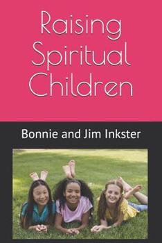 Paperback Raising Spiritual Children Book