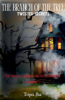 Paperback The branch of the tree - Twisted secrets Book