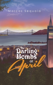 Paperback The Darling Bombs Of April Book