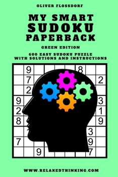 Paperback My Smart SUDOKU Paperback: Green Edition - Easy Sudoku Puzzle Book