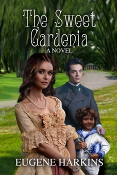 Paperback The Sweet Gardenia Book