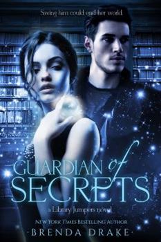 Guardian of Secrets - Book #2 of the Library Jumpers