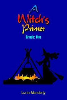 Paperback A Witch's Primer Book