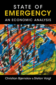 Hardcover State of Emergency: An Economic Analysis Book