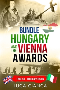 Paperback Bundle Hungary and the Vienna Awards: English + Italian Version Book