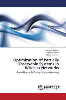 Paperback Optimization of Partially Observable Systems in Wireless Networks Book