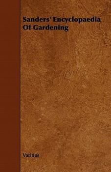 Paperback Sanders' Encyclopaedia of Gardening Book