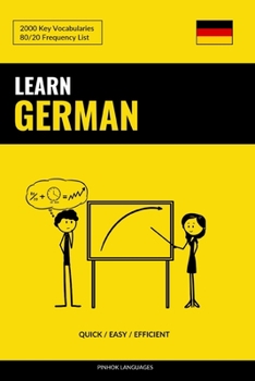 Paperback Learn German - Quick / Efficient / Simple: 2000 Key Vocabularies Book