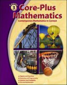 Hardcover Core-Plus Mathematics: Contemporary Mathematics in Context, Course 3, Student Edition Book