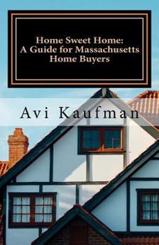 Paperback Guide for Massachusetts Home Buyers Book