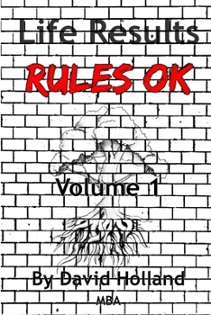 Paperback Life Results Rules OK - Volume 1 Book