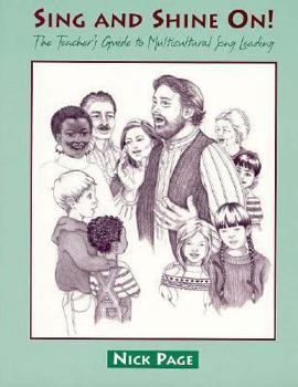 Paperback Sing and Shine On Book