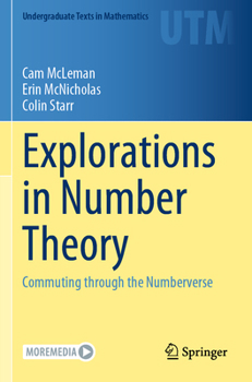 Paperback Explorations in Number Theory: Commuting Through the Numberverse Book