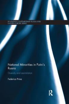 Paperback National Minorities in Putin's Russia: Diversity and Assimilation Book