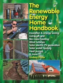 Hardcover The Renewable Energy Home Handbook Book