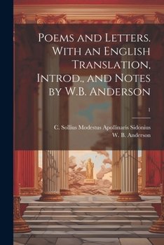 Paperback Poems and Letters. With an English Translation, Introd., and Notes by W.B. Anderson; 1 Book
