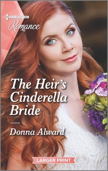 The Heir's Cinderella Bride - Book #6 of the Heirs to an Empire
