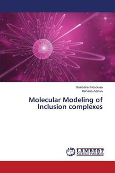 Paperback Molecular Modeling of Inclusion Complexes Book