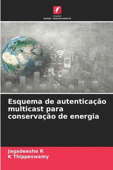 Paperback Esquema de autenticação multicast para conservação de energia [Portuguese] Book