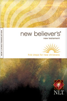Paperback New Believer's New Testament (First Steps for New Christians) Book