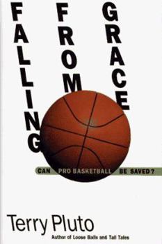 Hardcover Falling from Grace: Can Pro Basketball Be Saved? Book