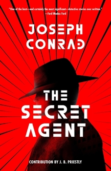 The Secret Agent: A Simple Tale - Book #1 of the   