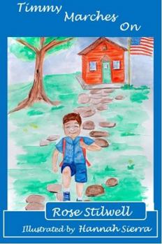 TIMMY MARChES ON: Please take a trip with Super Smart Timmy as he continues to grow in size and knowledge. As your child continues through school, the parents help is essential