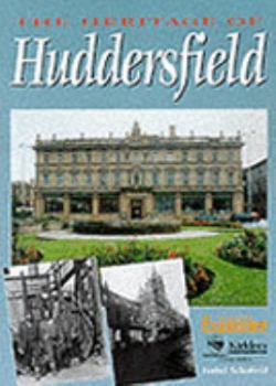 Hardcover Heritage of Huddersfield (Breedon Heritage) Book