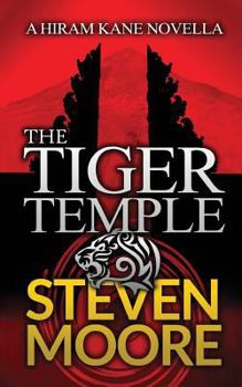 Paperback The Tiger Temple: A Hiram Kane Adventure Book