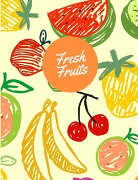 Paperback Fresh Fruits Notebook Book