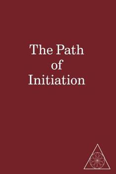 Paperback The Path of Initiation I and II Book