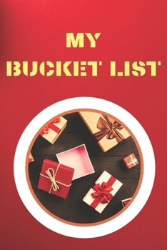 Paperback My Bucket List: Journal for Your Future Adventures 100 Entries Best Gift Book