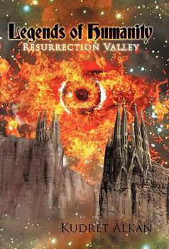 Legends of Humanity: Resurrection Valley
