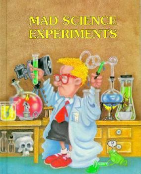 Library Binding Mad Science Experiments Book